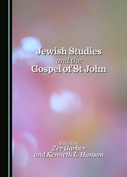 Hardcover Jewish Studies and the Gospel of St John Book