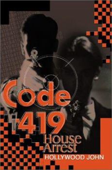 Paperback Code 419: House Arrest Book