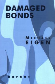 Paperback Damaged Bonds Book