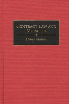 Hardcover Contract Law and Morality Book