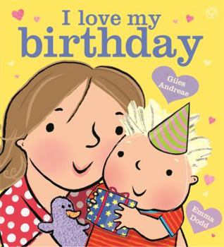 I Love My Birthday - Book  of the I Love my family