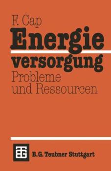 Paperback Energieversorgung Probleme Und Ressourcen [German] Book