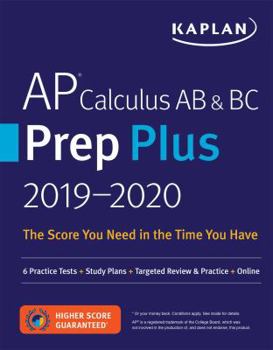 Paperback AP Calculus AB & BC Prep Plus 2019-2020: 6 Practice Tests + Study Plans + Targeted Review & Practice + Online Book