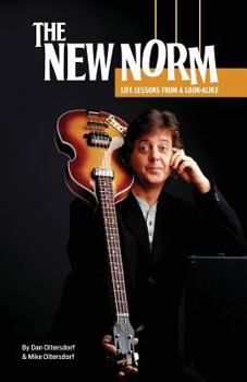 Paperback The New Norm: Life Lessons From A Lookalike Book