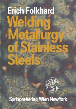 Paperback Welding Metallurgy of Stainless Steels Book