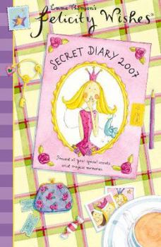 Paperback Felicity Wishes Secret Diary 2007 Book