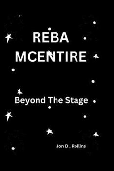 Paperback Reba McEntire: Beyond The Stage Book