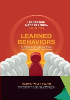 Paperback Leadership Made in Africa: Learned Behaviors Book