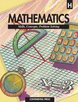 Paperback Mathematics Skills, Concepts, Problem Solving "H" Book