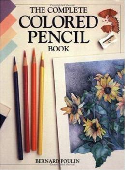 Paperback The Complete Colored Pencil Book