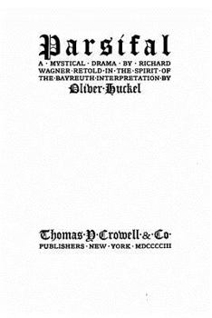 Paperback Parsifal, a mystical drama Book