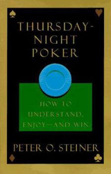Paperback Thursday-Night Poker: How to Understand, Enjoy -- And Win Book