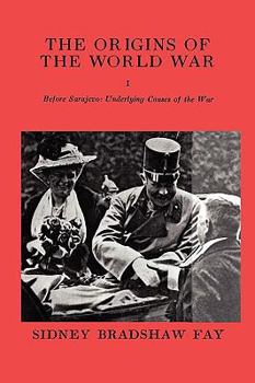 Paperback The Origins of the World War Volume I Book