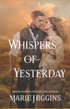 Whispers of Yesterday (The Belles of Wyoming)