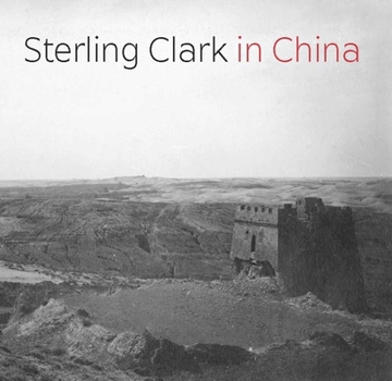 Paperback Sterling Clark in China Book