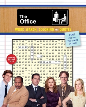 Paperback The Office Word Search, Coloring and Quotes: Plus Fill-In-The-Script Activity Book