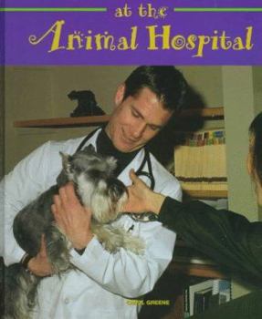 Library Binding At the Animal Hospital Book