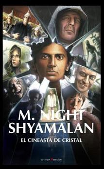 Paperback M. Night Shyamalan, El Cineasta de Cristal [Spanish] Book