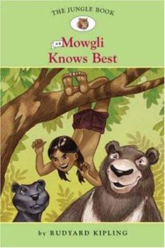 Paperback Mowgli Knows Best Book