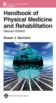 Paperback Handbook of Physical Medicine and Rehabilitation Basics Book