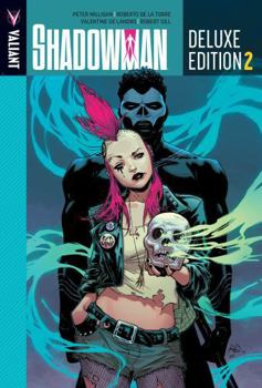Shadowman: Deluxe Edition, Book 2 - Book  of the Shadowman: End Times