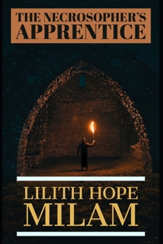 The Necrosopher’s Apprentice: Book One of the Blackweed Almanac