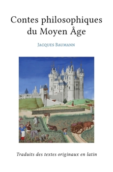 Paperback Contes philosophiques du Moyen Âge [French] Book