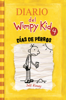 Library Binding Diario del Wimpy Kid: Dias de Perros [Spanish] Book