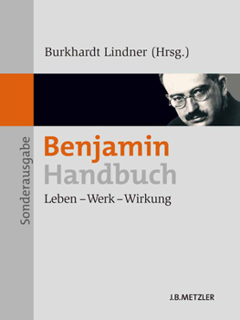 Paperback Benjamin-Handbuch: Leben - Werk - Wirkung [German] Book