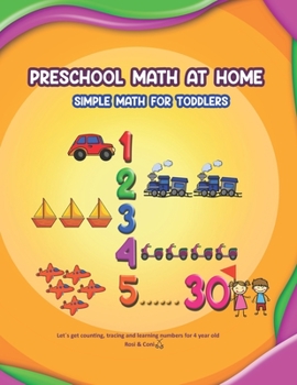 Paperback Preschool Math at Home: Simple math for toddlers Let's get counting, tracing and learning numbers for 4 year old Book