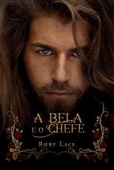 Paperback A Bela e o Chefe [Portuguese] Book