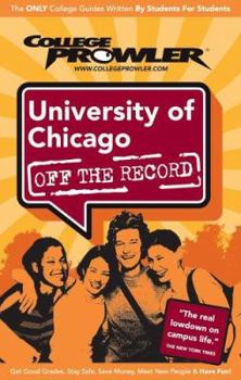 Paperback University of Chicago (College Prowler Guide) Book
