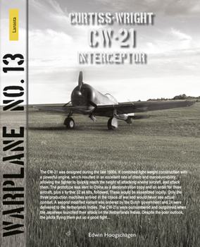 Warplane 13: Cw-21 Interceptor - Book #13 of the Warplane (Lanasta)