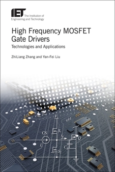 Hardcover High Frequency Mosfet Gate Drivers: Technologies and Applications Book