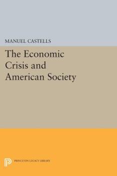 Paperback The Economic Crisis and American Society Book