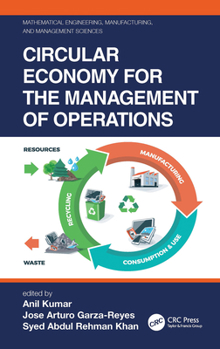 Paperback Circular Economy for the Management of Operations Book