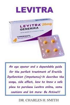 Paperback Levitra: 100% Solution Guide for Erectile Dysfunction (Impotence) Book
