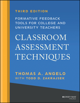 Paperback Classroom Assessment Techniques: Formative Feedback Tools for College and University Teachers Book