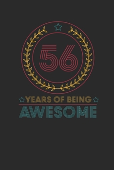 56 Years Of Being Awesome: Graph Paper Notebook – Awesome Birthday Gift Idea