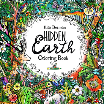 Paperback Hidden Earth Coloring Book: Color and Breathe Book