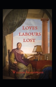 Paperback Love's Labours Lost Annotated Book
