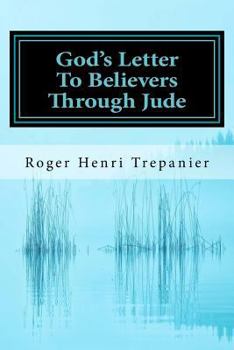 God's Letter To Believers Through Jude (The Word Of God Library)