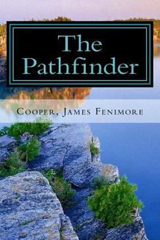 Paperback The Pathfinder: Leatherstocking Tales #3 Book