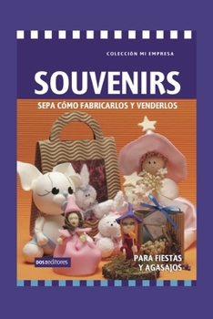 Paperback Souvenirs: sepa cómo fabricarlos y venderlos [Spanish] Book