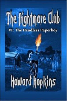 Paperback The Nightmare Club: #1 The Headless Paperboy Book