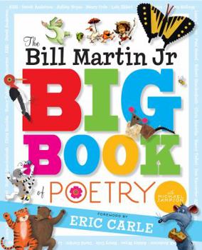 Hardcover The Bill Martin Jr Big Book of Poetry Book