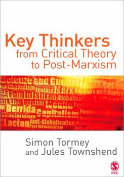 Paperback Key Thinkers from Critical Theory to Post-Marxism Book