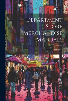 Paperback Department Store Merchandise Manuals; Volume 2 Book