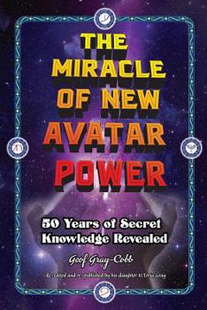 Paperback The Miracle of New Avatar Power Book