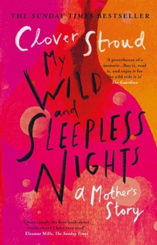 Paperback My Wild and Sleepless Nights: The Sunday Times Bestseller Book